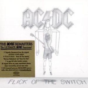 AC/DC - Flick Of The Switch (Digipak/Remastered)