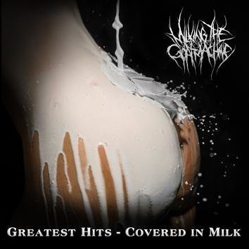 Milking The Goatmachine Greatest Hits Covered In Milk CD