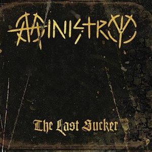 Ministry The Last Sucker CD