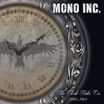 Mono Inc. The Clock Ticks On 2004-2014 CD