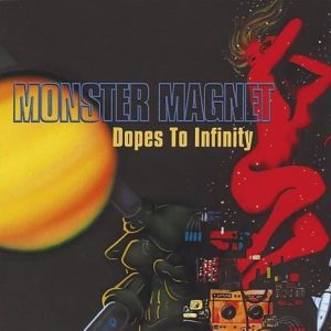 Monster Magnet Dopes To Infinity CD