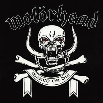 Motörhead March Ör Die CD