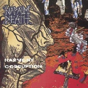 Napalm Death Harmony Corruption CD