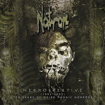 Natron Necrospective (1992-2002) Ten Years Of Weird Phonic Horrors CD