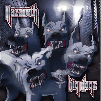 Nazareth Big Dogz CD