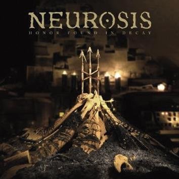 Neurosis Honour Found In Decay CD