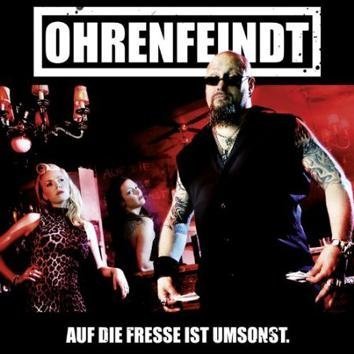 Ohrenfeindt Auf Die Fresse Ist Umsonst CD