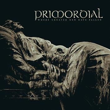 Primordial Where Greater Men Have Fallen CD