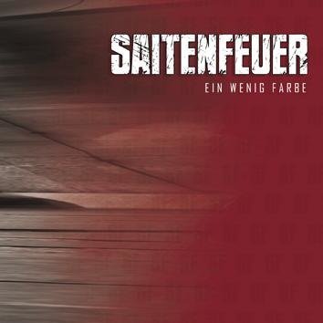 Saitenfeuer Ein Wenig Farbe CD